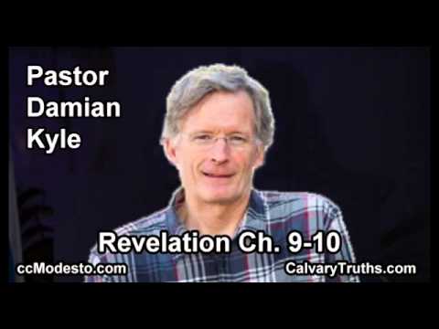 66 Revelation 09-10 - Pastor Damian Kyle - Bible Studies