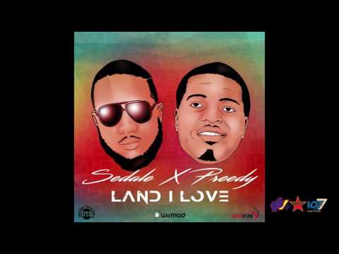 Sedale X Preedy - Land I Love