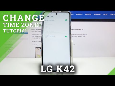 How to Change Date & Time in LG K42 – Adjust Time Zone & Date