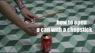 How to open a coke can in 10 second