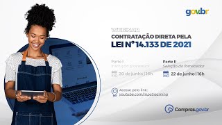 Instrução do Processo de Contratação Direta - Parte II