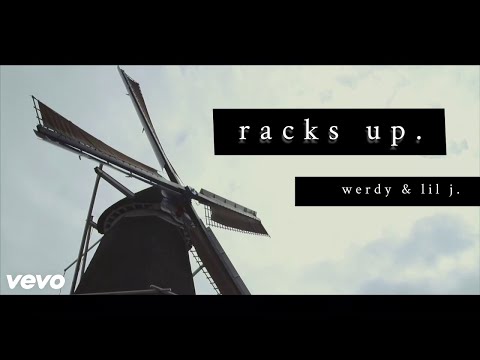 werdy & Lil J - Racks Up [Official Music Video]