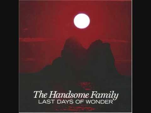 All the Time in Airports - The Handsome Family
