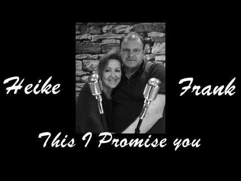 Frank Boysen und Heike März  - This I Promise You