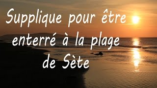 Video thumbnail of "Georges Brassens : Supplique pour être enterré à la plage de sète"