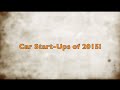 Car Start Ups Of 2015