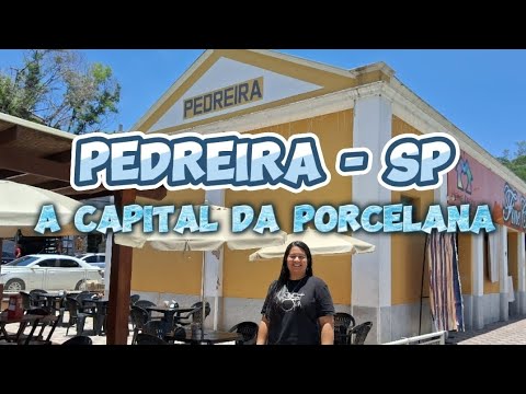 Explorando a cidade de Pedreira - SP em um dia de  compras na capital da porcelana.