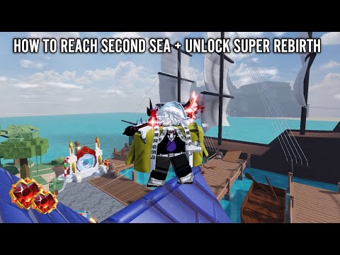 Lootify Guide: How to Reach Second Sea + Tips on Super Rebirth