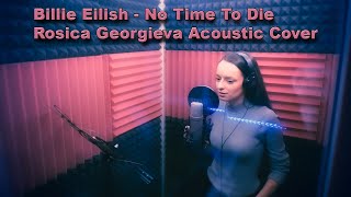 Rosica Georgieva – No Time To Die