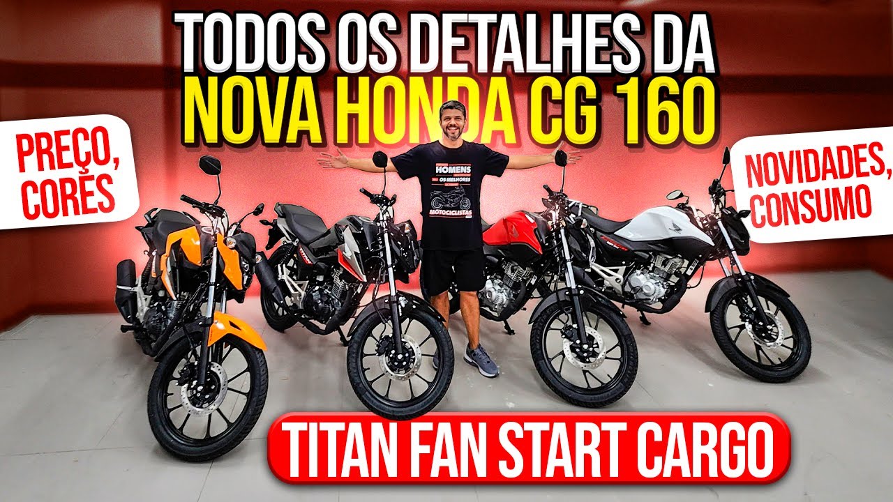 TODOS OS DETALHES DAS NOVAS HONDA CG 160 - TITAN - FAN - CARGO - START - MECANICANDO
