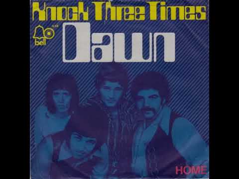 DAWN - KNOCK THREE TIMES    (1970)