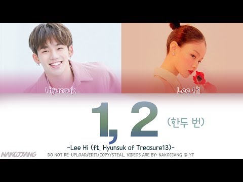 LEE HI (이하이) (ft. CHOI HYUNSUK of Treasure) – 1, 2 (한두 번) (Color Coded Lyrics Eng/Rom/Han/가사)