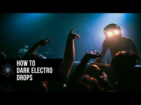 How To Make Dark Drops Like 1788-L & Rezz