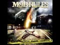 Mob Rules - Trial By Fire