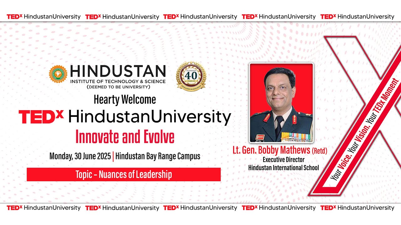 Nuances of Leadership | Lt. Gen. Bobby Mathews | TEDxHindustan University