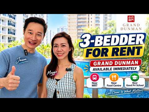 Grand Dunman, 10 Dunman Road, East Coast / Marine Parade, 3 Bedrooms, 1,098 sqft, Condominium For Rent, by Maggie Png, 500253864 - PropertyGuru.com.sg
