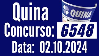 ???????? Resultado Quina, Quina 2/10, QUINA de hoje, RESULTADO da QUINA 6548,