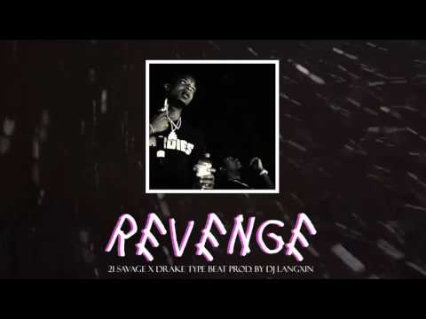 (FREE) 21 Savage x Drake x Future Type Beat - REVENGE - Prod. DJ LANGXIN
