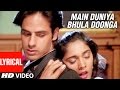 Main Duniya Bhula Doonga - Lyrical Video Song || Aashiqui | Kumar Sanu | Rahul Roy, Anu Agarwal