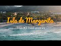 Isla de Margarita - Top 10 best places 🏝🚢🛬 #travel #aroundtheworld #venezuela #islademargarita