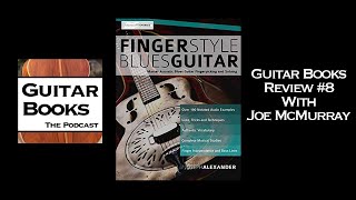Download lagu Guitar Books Review #8: Fingerstyle Blues Guitar by Joseph Alexander mp3