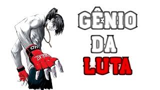 Como se tornar um “gênio” da luta (Guia Prático)