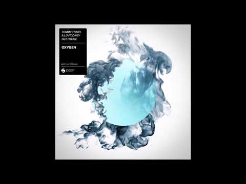 Tommy Trash & i_o Feat. Daisy Guttridge - Oxygen