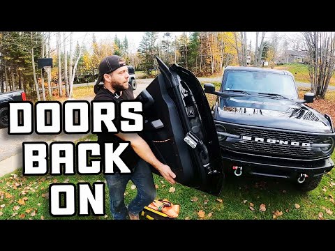 PUTTING DOORS ON BRONCO -2023 Ford Bronco putting doors back on Bronco