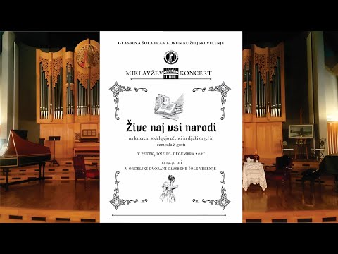 Miklavžev koncert “ŽIVE NAJ VSI NARODI!”