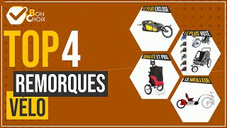 Remorques vélo - Top 4 - (BonChoix)
