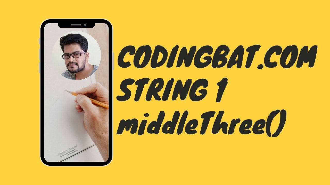 19 Codingbat | String 1  | middleThree | Java coding practice | UiBrains | by Naveen Saggam