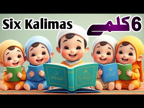 Learn Six Kalimas of Islam | | Islamic Kalimas in Arabic | | 6 Kalimas