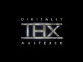 THX VHS DVD Extended 4K Reconstruction