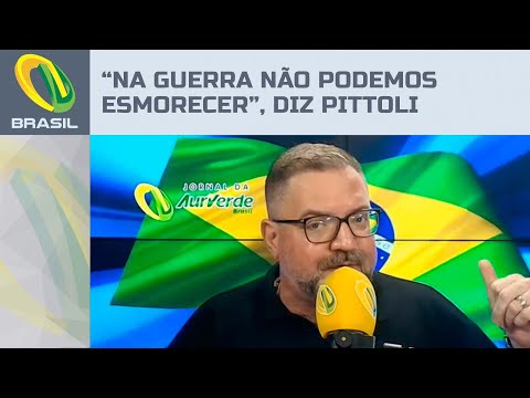 Alexandre Pittoli: “Na guerra não podemos esmorecer”