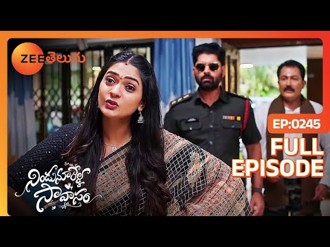 I will not let Manohari win in this matter | Nindu Noorella Saavasam | Full Ep 245 | Zee Telugu |...