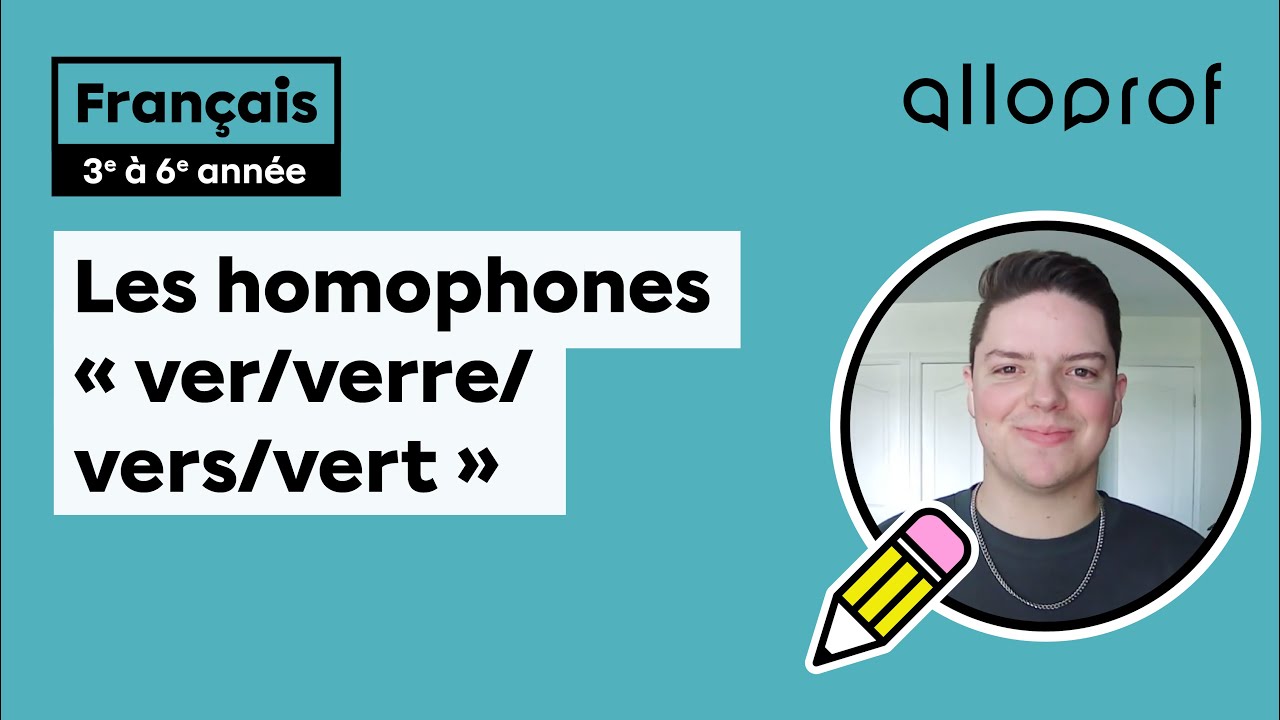 Les homophones « ver/verre/vers/vert »