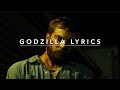 Eminem - Godzilla (Lyrics) | Feat on Upgrade