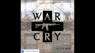Alley Boy - Hate In Dey Face [War Zone]