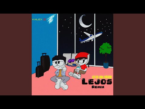 Lejos (Luz de Luna Version)