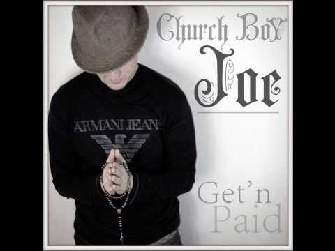 Church Boy Joe  -  Get'n Paid