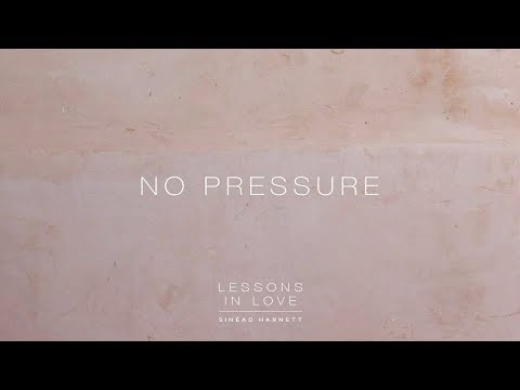 Video thumbnail for No Pressure