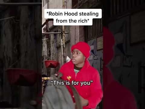 When Robin Hood is stealing from the rich 😂