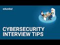Cybersecurity Interview Questions and Answers | CyberSecurity Interview Tips | Edureka Cybersecurity Interview Questions and Answers | CyberSecurity Interview Tips | Edureka