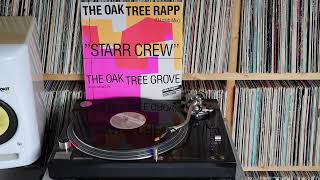 Starr Crew - The Oak Tree Rap (Radio Mix) (1986)
