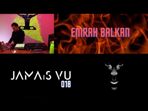 #ProgressiveHouse & Jamaıs Vu 018 In The Mıx @Emrah Balkan