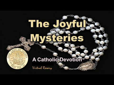 Virtual Rosary - The Joyful Mysteries