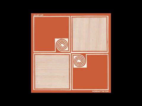Nothing To Hide - Allah-las