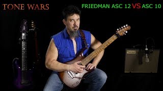 Video thumbnail for Friedman ASC 10 VS ASC 12 by TONE WARS