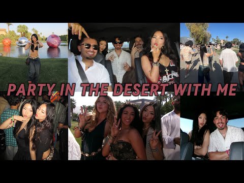 VLOG: COACHELLA PARTYING- Sage’s Birthday + Girl Talk + Desert Parties