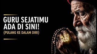 Download lagu CARA MENEMUKAN 'GURU SEJATI' DI DALAM DIRIMU SENDIRI 🌀 mp3